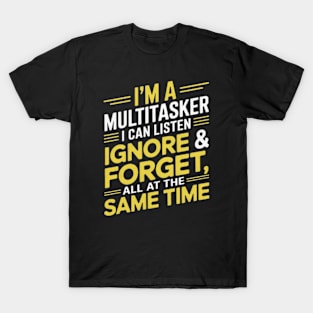 Funny-quotes T-Shirt